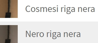 Cosmesi Riga Nera, Nero Riga Nera