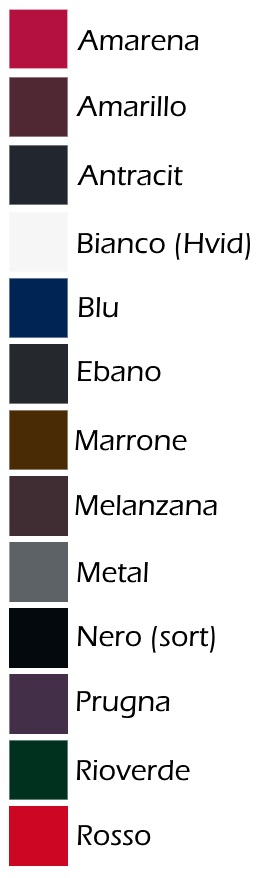 Amarena, Amarillo, Antracit, Bianco, Blu, Ebano, Marrone, Melanzana, Metal, Nero, Prugna, Rioverde, Rosso